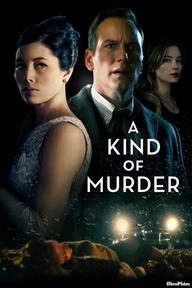A Kind of Murder - A Kind of Murder (2016)