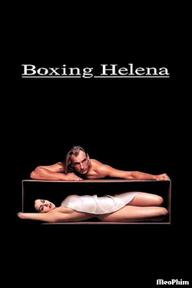 Bắt Cóc Helena - Boxing Helena (1993)