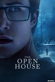 Căn Nhà Ma Ám - The Open House (2018)