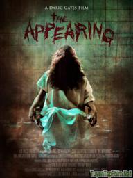 Sự xuất hiện (Ám ảnh kinh hoàng 4) - The Appearing (2014)