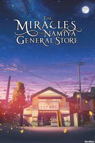 The Miracles of the Namiya General Store - The Miracles of the Namiya General Store (2017)